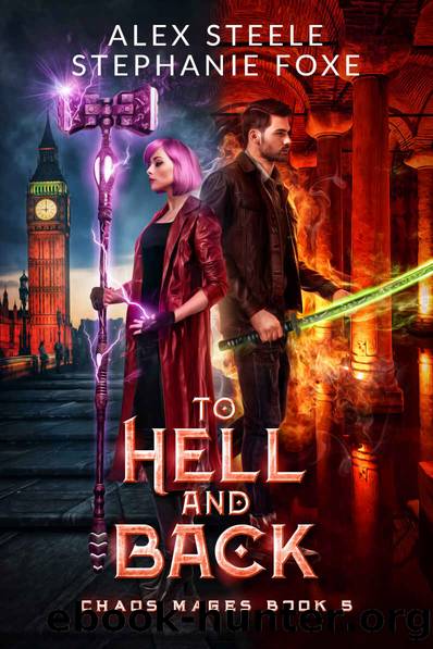 To Hell and Back by Alex Steele
