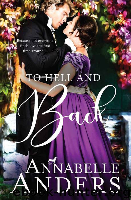 To Hell and Back: Regency Romance Novella (Devilish Debutantes Book 6) by Annabelle Anders