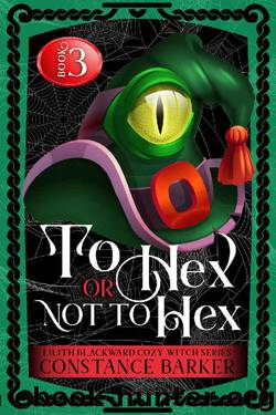 To Hex or Not to Hex by Constance Barker