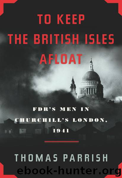 To Keep the British Isles Afloat by Thomas Parrish