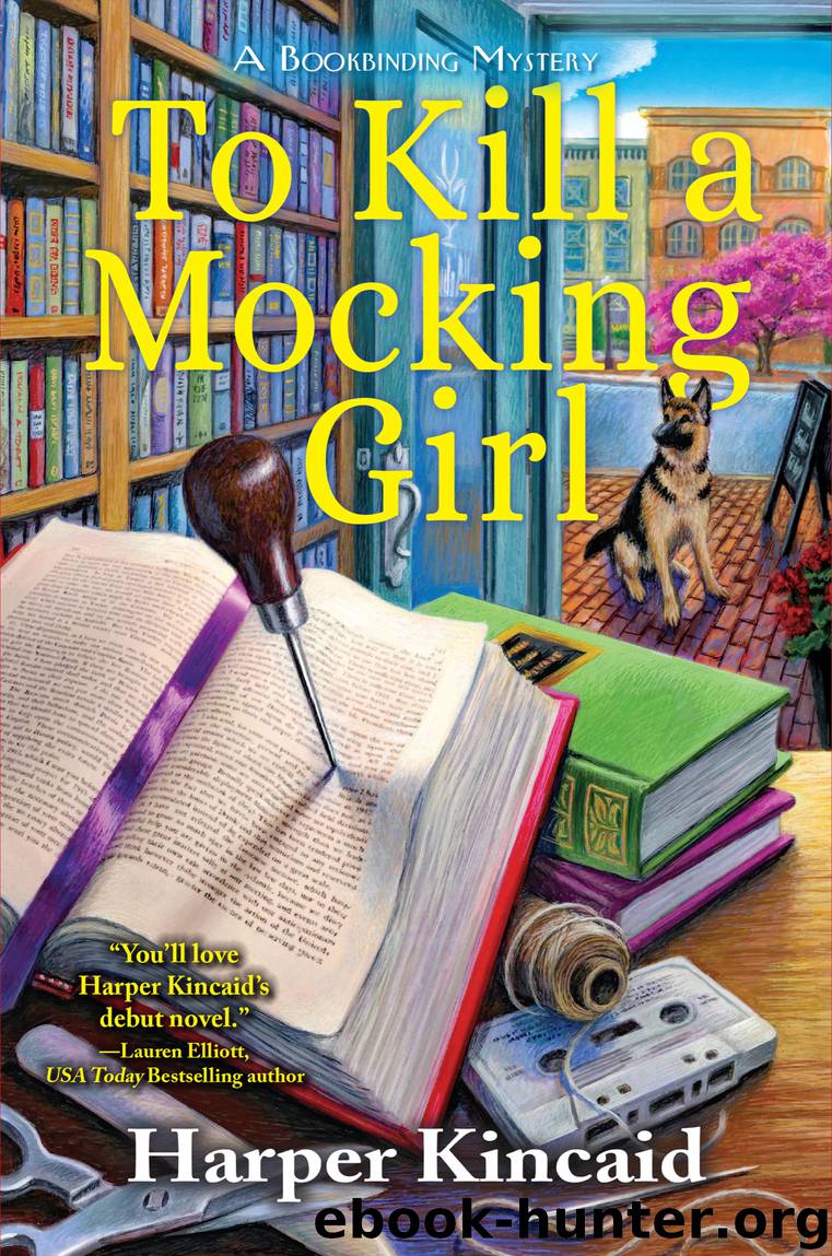 To Kill a Mocking Girl by Harper Kincaid