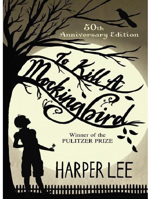 To Kill a Mockingbird by Harper Lee