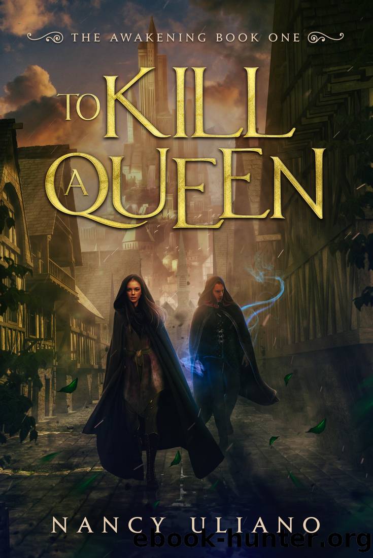 To Kill a Queen by Nancy Uliano
