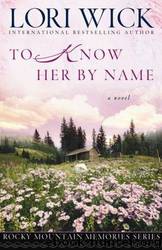 To Know Her by Name