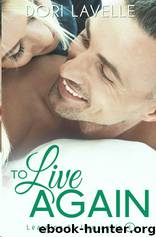 To Live by Dori Lavelle