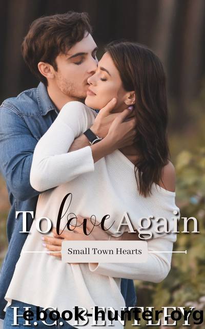 To Love Again by H.C. Bentley