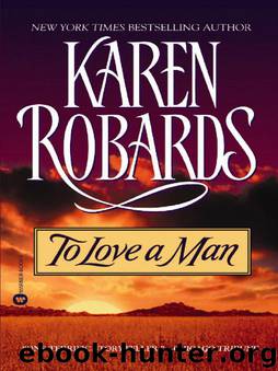 To Love a Man by Karen Robards