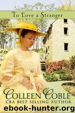 To Love a Stranger (Wyoming Series Book 4) by Coble Colleen