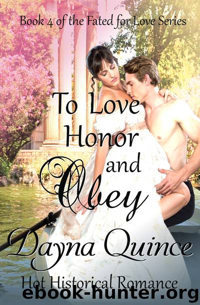 To Love, Honor, and Obey... by Dayna Quince