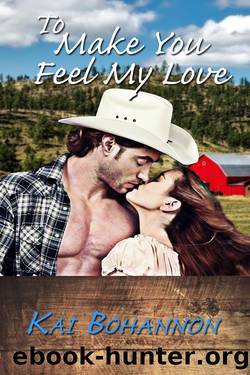 To Make You Feel My Love by Kai Bohannon