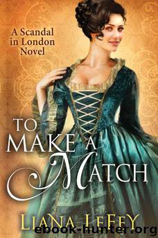 To Make a Match by Liana Lefey