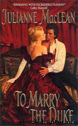 To Marry The Duke by Julianne Maclean