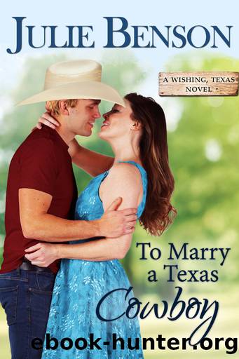 To Marry a Texas Cowboy by Julie Benson