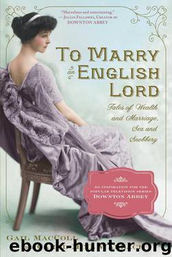 To Marry an English Lord by gail maccoll