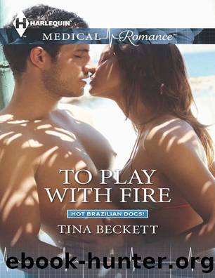 To Play with Fire by Tina Beckett