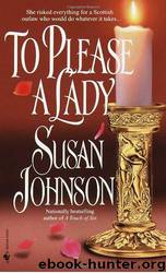 To Please a Lady by Susan Johnson