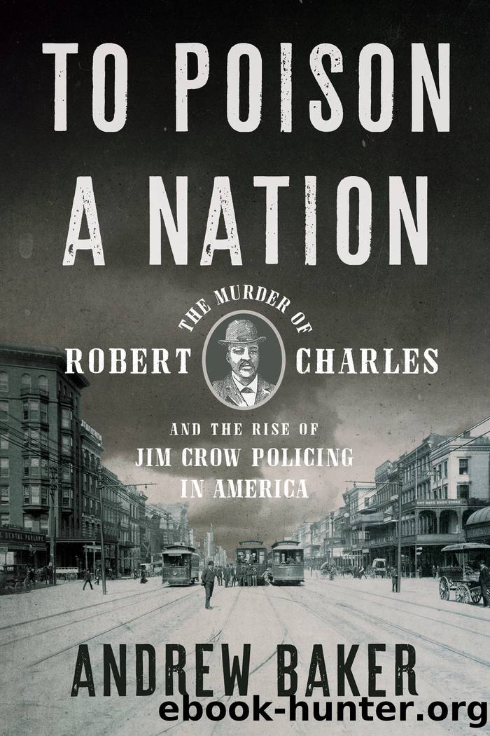 To Poison a Nation by Andrew Baker