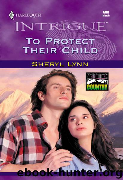 To Protect Their Child by Lynn Sheryl