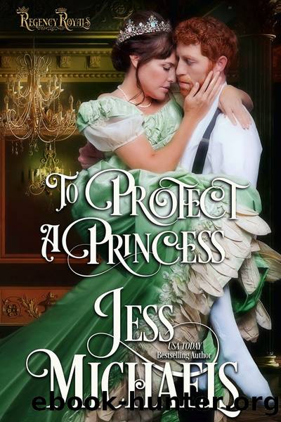 To Protect a Princess by Jess Michaels