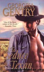 To Seduce a Texan by Georgina Gentry