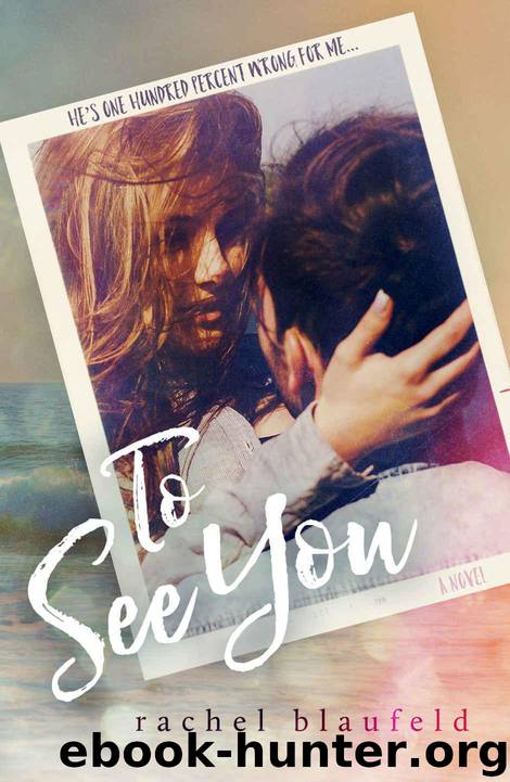 To See You by Rachel Blaufeld