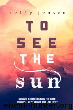 To See the Sun by Kelly Jensen