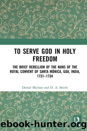To Serve God in Holy Freedom by Daniel Michon D. A. Smith