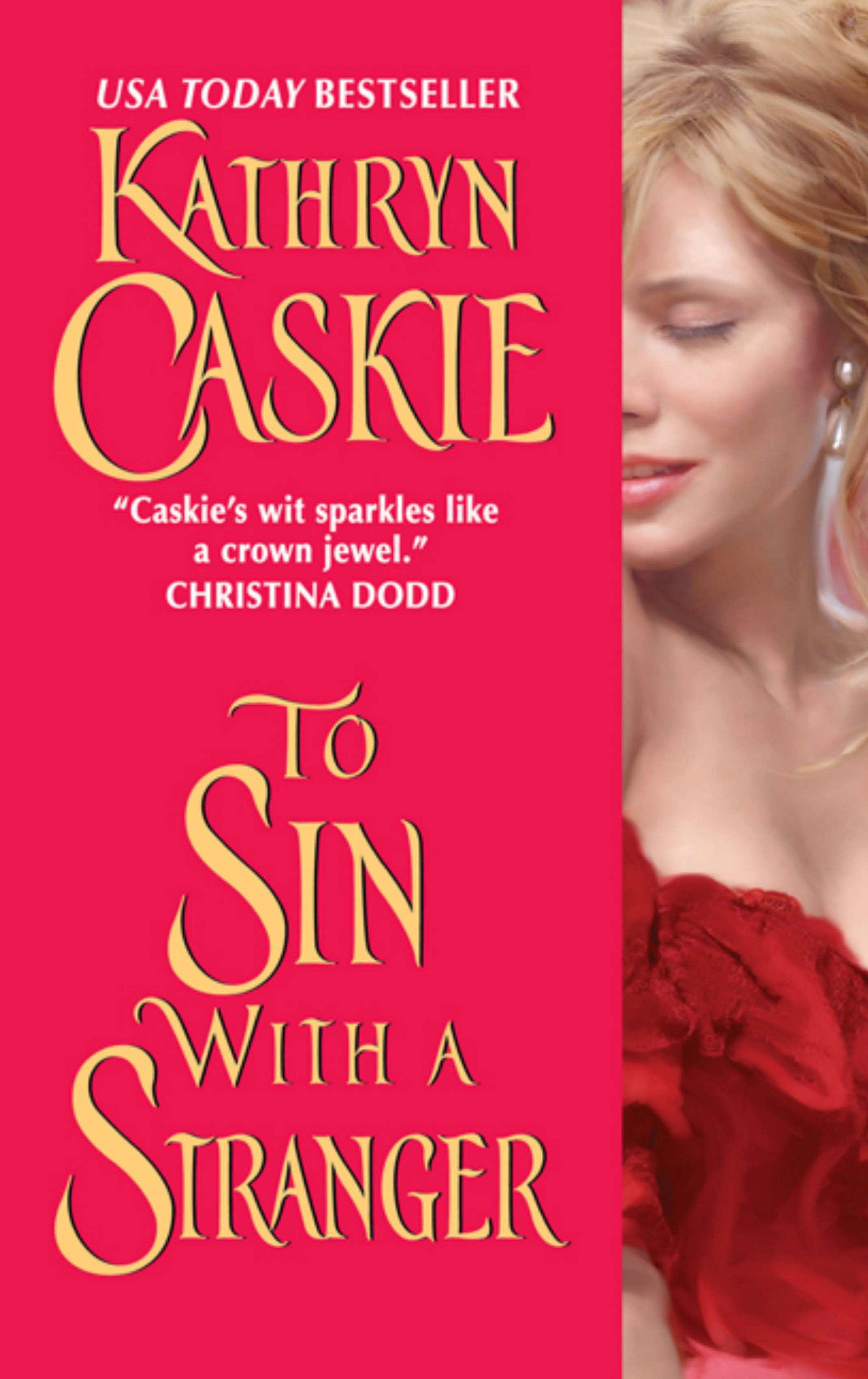 To Sin With a Stranger by Kathryn Caskie
