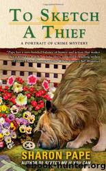To Sketch a Thief by Pape Sharon