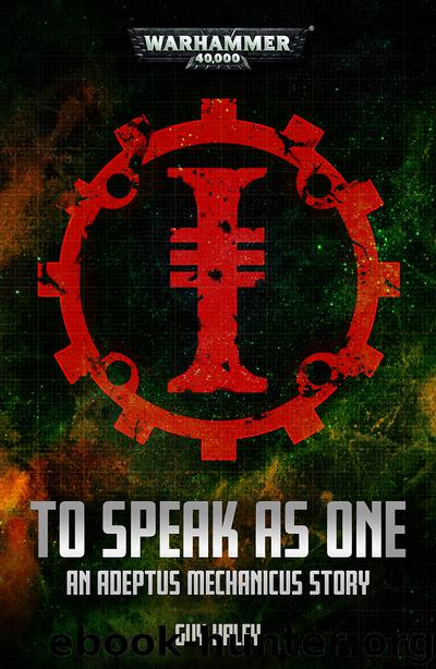 To Speak as One - Guy Haley by Warhammer 40K