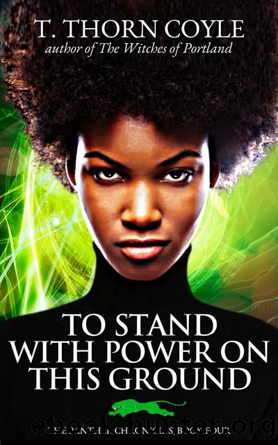 To Stand With Power on This Ground by T. Thorn Coyle