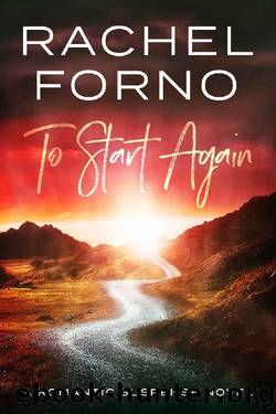 To Start Again by Rachel Forno