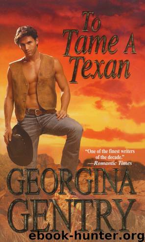 To Tame A Texan by Georgina Gentry