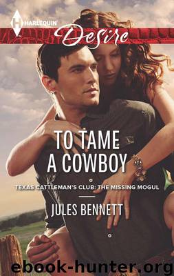 To Tame a Cowboy by Jules Bennett