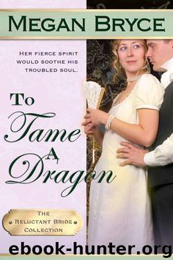 To Tame a Dragon by Megan Bryce