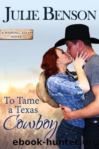 To Tame a Texas Cowboy by Julie Benson
