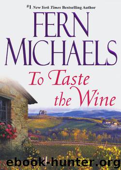 To Taste The Wine by Fern Michaels