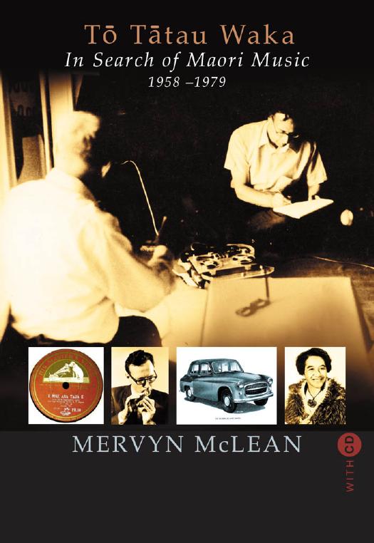 To Tatau Waka: In Search of Maori Music by Unknow