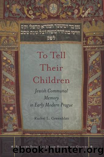 To Tell Their Children by Rachel L. Greenblatt