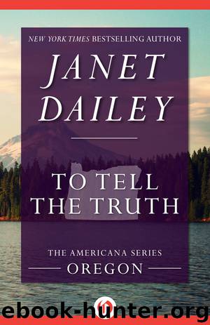 To Tell the Truth by Janet Dailey