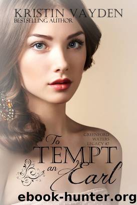 To Tempt an Earl by Kristin Vayden