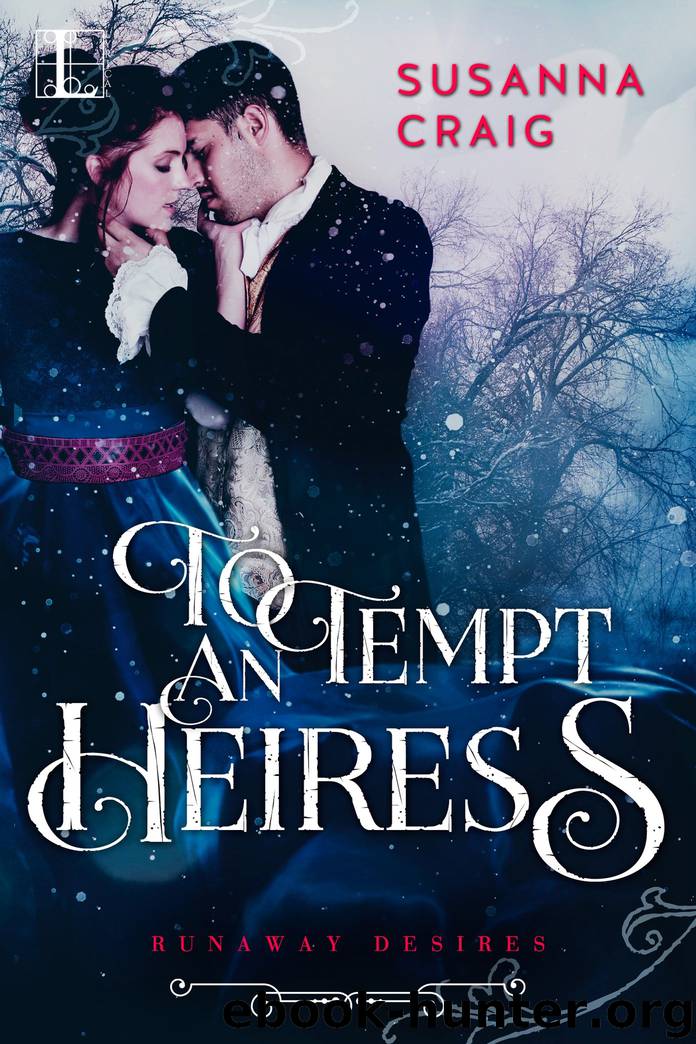 To Tempt an Heiress by Susanna Craig