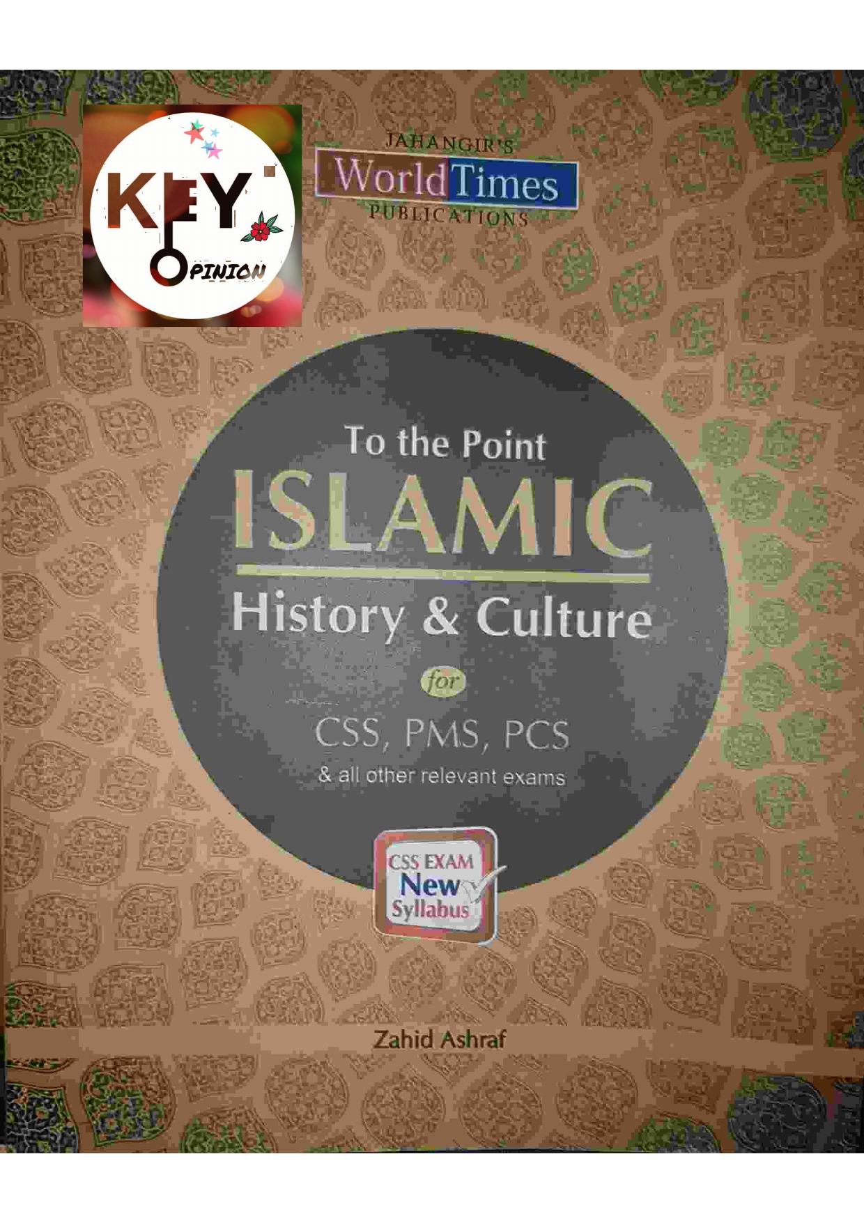 To The Point Islamic History And Culture by coll