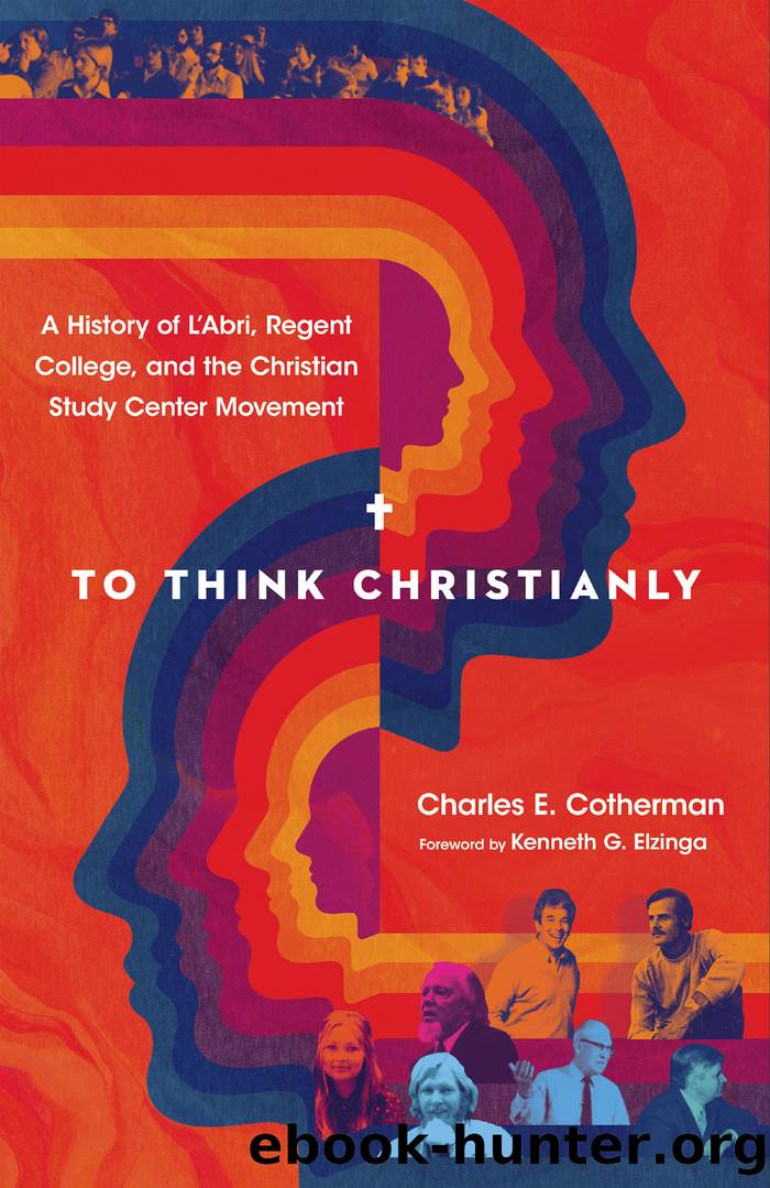 To Think Christianly by Charles E. Cotherman