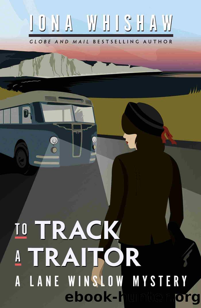To Track a Traitor by Iona Whishaw