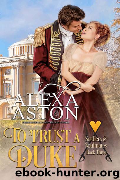 To Trust a Duke by Aston Alexa