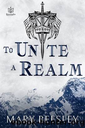 To Unite a Realm by Mary Beesley