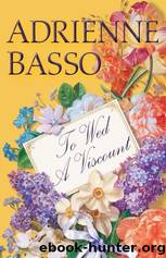 To Wed a Viscount by Adrienne Basso