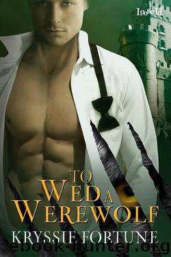To Wed a Werewolf by Kryssie Fortune