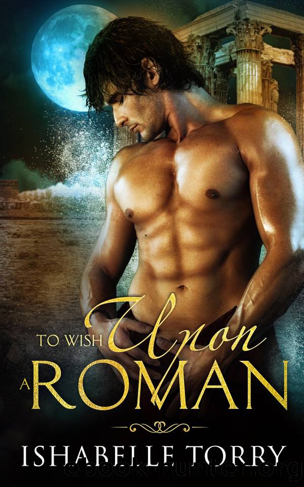 To Wish Upon a Roman by Ishabelle Torry
